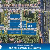 BÁN ĐẤT kHU ĐÔ THỊ PHỔ YÊN GATEWAY, TRUNG TÂM THÀNH PHỐ PHỔ YÊN, GẦN SAM SUNG, GIÁ CHỈ TỪ 1,6 TỶ
