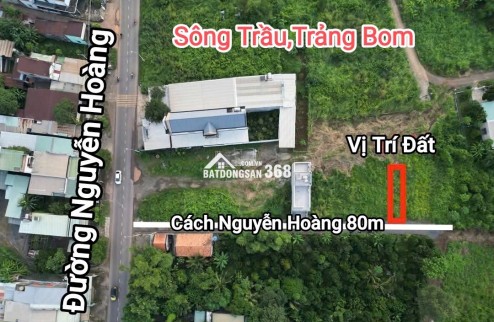  CHỈ 850 TRIỆU – đất xã Trảng Bom, Đồng Nai, 100m2