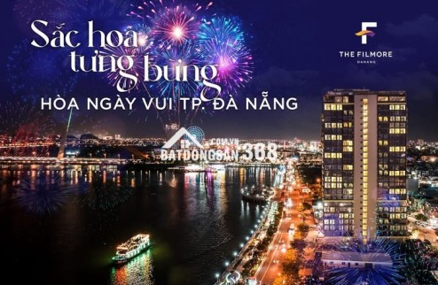  CẦN BÁN CĂN HỘ CAO CẤP THE FILMORE ĐÀ NẴNG 
