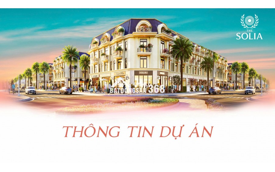 THE SOLIA-SẴN SỔTRAO TAY HƠN 900 LÔ ĐẤT NỀN PHÁP LÝ MINH BẠCH