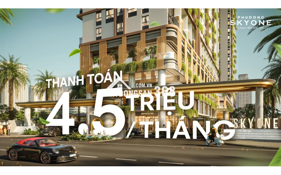 4,5 TRIỆU/THÁNG – NẮM TRONG TAY Tổ ấm Phú Đông SkyOne