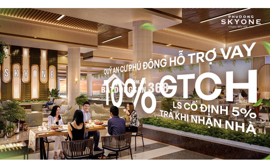 4,5 TRIỆU/THÁNG – NẮM TRONG TAY Tổ ấm Phú Đông SkyOne