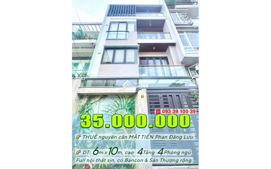 35 Triệu: nguyên căn MẶT TIỀN Phan Đăng Lưu- Ngang 6m cao 4 Tầng 4 Phòng FULL nội thất. 0933910039