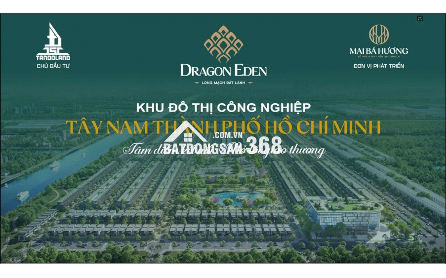 ĐẤT NỀN DRAGON EDEN – KHU CÔNG NGHIỆP TÂN ĐÔ, BẾN LỨC – CƠ HỘI ĐẦU TƯ GIÁ TỐT 2026