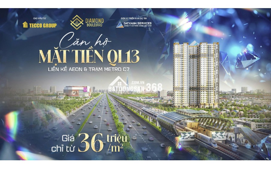 DIAMOND BOULEVARD - CHỈ TỪ 1,3 TỶ/ CĂN - MẶT TIỀN ĐƯỜNG QUỐC LỘ 13