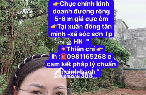CHỤC CHÍNH KINH DOANH TẠI XUÂN ĐỒNG TÂN MIMH -XÃ SÓC SƠN THÀNH PHỐ HN - DIỆN TÍCH 103,8 M -KHUÔN THỬA ĐẸP -RÀNH CHO NHÀ ĐẦU TƯ THÔNG THÁI
