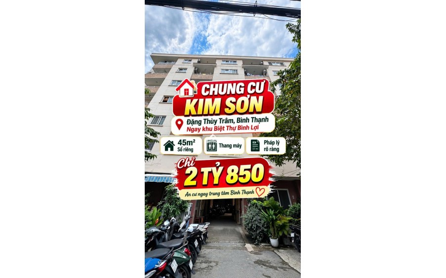 Bán CC Kim Sơn 1, Bình Lợi ,Đặng Thùy Trâm 45m2 có thang máy Sổ riêng 2.85tỷ