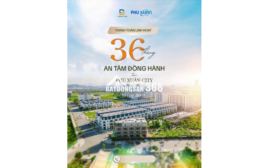 PHÚ XUÂN CITY ĐẶC QUYỀN HIẾM CÓ: CHỈ ĐÓNG 2,5 TỶ NHẬN NHÀ - ÂN HẠN GỐC, LÃI 36 THÁNG - ĐÃ CÓ SỔ