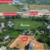 Chủ cần tiền bán gấp lô đất 150m full thổ đối diện cổng đại học quốc gia và cạnh ga metro.